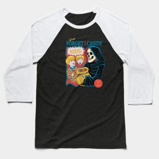 Don’t forget your halloween candy, kids! Baseball T-Shirt